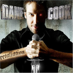 ... dane cook umm hello dane cook braking an intering dane cook
