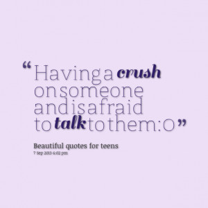 Quotes About Having a Crush On a Guy