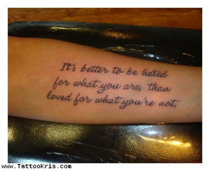 Tattoo Quotes About Being Yourself 1