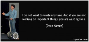 Dean Kamen Quote