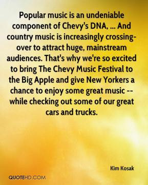 Kim Kosak - Popular music is an undeniable component of Chevy's DNA ...