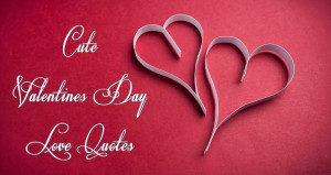 cute valentines day quotes for boyfriend