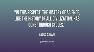 In this respect, the history of science, like the history of all ...