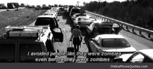 Funny Zombie Quotes And Sayings Avoid zombies zombieland quote