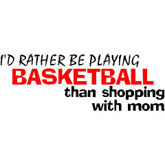Rather Be Playing Basketball