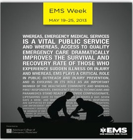EMS Week 2013 - May 19 - 25th