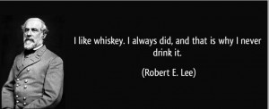 whiskey….