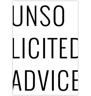 UnsolicitedAdvice3.png