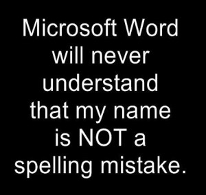 Most popular tags for this image include: microsoft, name, true, funny ...