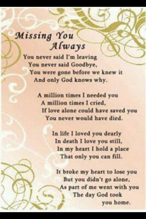 The only one who ever truly loved me is gone! O how I miss him. The ...