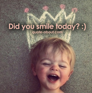 Did you smile today