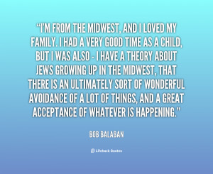 quote-Bob-Balaban-im-from-the-midwest-and-i-loved-8649.png