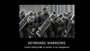 Why dealing with “Keyboard Warriors” can be a good thing!