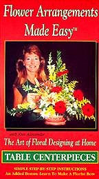 Flower Arrangements Made Easy: Table Centerpieces