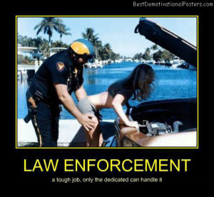 Law-enforcement-Best-Demotivational-poster