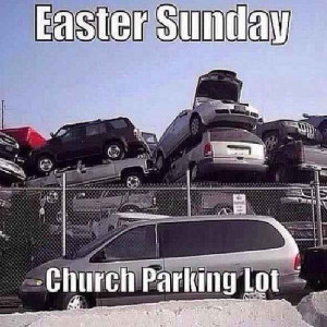 Easter Sunday Church Parking Pictures, Photos, and Images for Facebook ...