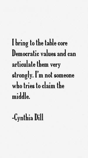Cynthia Dill Quotes & Sayings