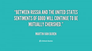 quote-Martin-Van-Buren-between-russia-and-the-united-states-sentiments ...
