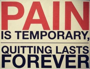 monday-inspiration-pain-is-temporary-by-eric-L-1g6oC3.jpeg