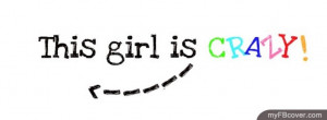 Crazy Girl FB Cover from myFBcover.com