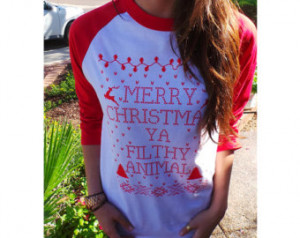 Shirt. Tacky Christma s Sweater. Movie Quote Funny Shirt. Funny ...