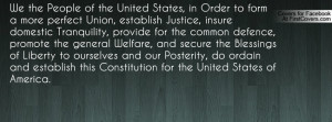 ... general Welfare, and secure the Blessings of Liberty to ourselves and