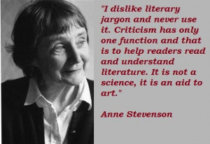 Anne stevenson famous quotes 3