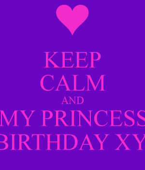 happy birthday my princess happy birthday my princess