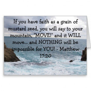 Matthew 17:20 Motivational Bible Quote Greeting Card