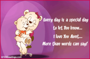 heartfelt message to say how much you love your aunt.