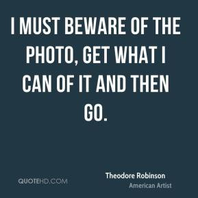 Theodore Robinson - I must beware of the photo, get what I can of it ...