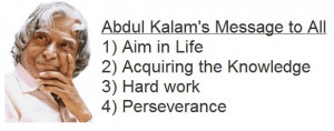 Abdul Kalam's Message to All 1) Aim in Life 2) Acquiring the knowledge ...