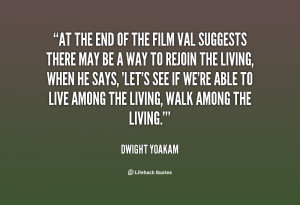 quote-Dwight-Yoakam-at-the-end-of-the-film-val-36841.png