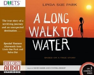 Long Walk to Water. By Linda Sue Park. 3 CDs. 2:45 hrs. Full Cast ...