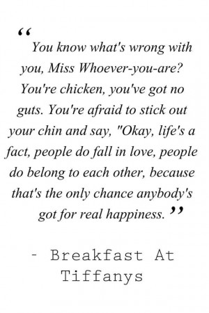 Breakfast at Tiffany's Quote