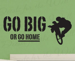 Go Big or Go Home Boy Mountain Bike BMX Biking Sports Themed Girl Kid ...