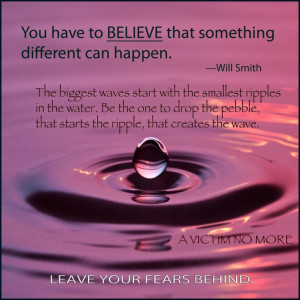 You have to believe~