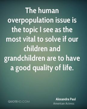 Overpopulation Quotes