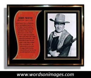 John wayne famous quotes
