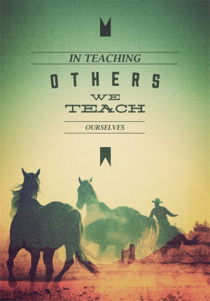 In teaching others...