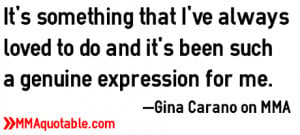 Gina Carano Quotes