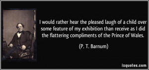 More P. T. Barnum Quotes