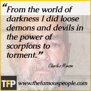 Charles Manson Quotes