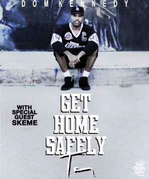 Dom Kennedy x Nashville (Click for Tix)