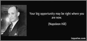 Big Opportunity Quotes