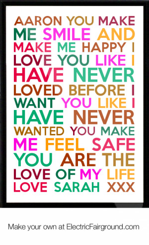 ... make-me-happy-i-love-you-like-I-have-never-loved-before-i-want-you