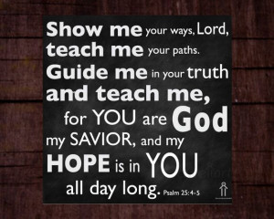 wall art decor. Show me your ways, teach me your paths, Guide ...