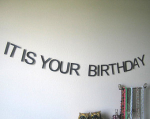 Birthday Banner, It Is Your Birthday, Dwight Schrute, The Office ...