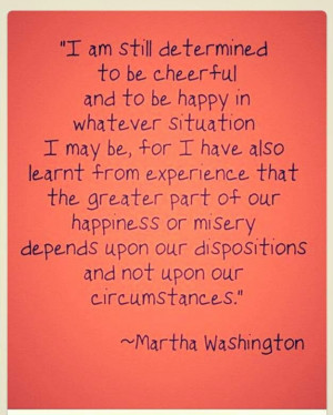 Martha Washington Quotes Martha washington quote