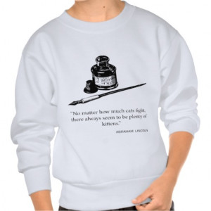abraham_lincoln_quote_kittens_quotes_sayings_tshirt ...